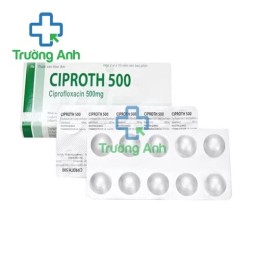 Ciproth 500 - Thuốc điều trị nhiễm khuẩn hiệu quả của Tây Bản Nha