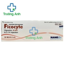Ficocyte 30MU/0.5ml Nanogen - Thuốc điều trị giảm bạch cầu trung tính hiệu quả