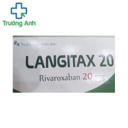 Langitax 20mg - Thuốc phòng ngừa huyết khối tắc tĩnh mạch và đột quỵ hiệu quả