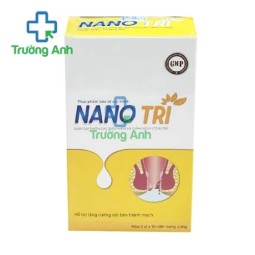 Viên uống Nano Trĩ: Tác dụng, cách dùng, giá bán