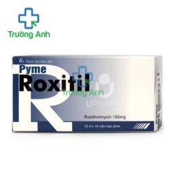 Pyme Roxitil 150mg - Thuốc kháng sinh điều trị bệnh hiệu quả