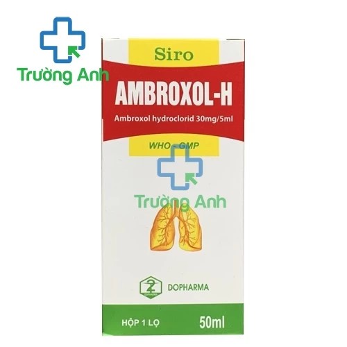 Ambroxol - H Dopharma - Thuốc điều trị viêm phế quản, hen phế quản hiệu quả