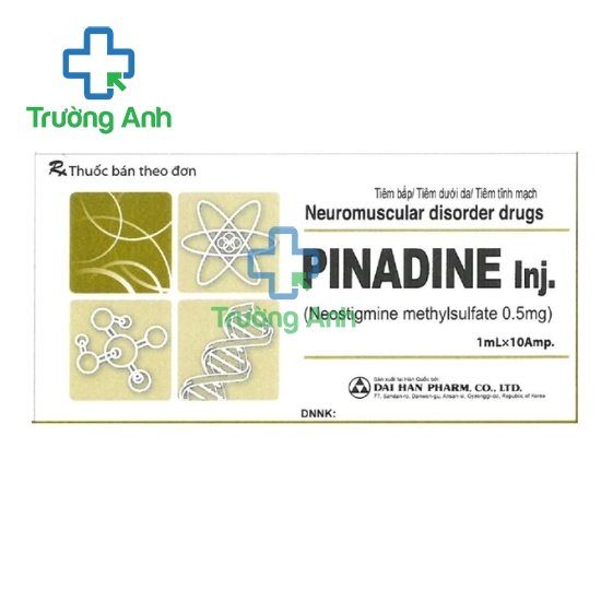 Pinadine Inj Dai Han Pharm - Thuốc điều trị bệnh nhược cơ hiệu quả